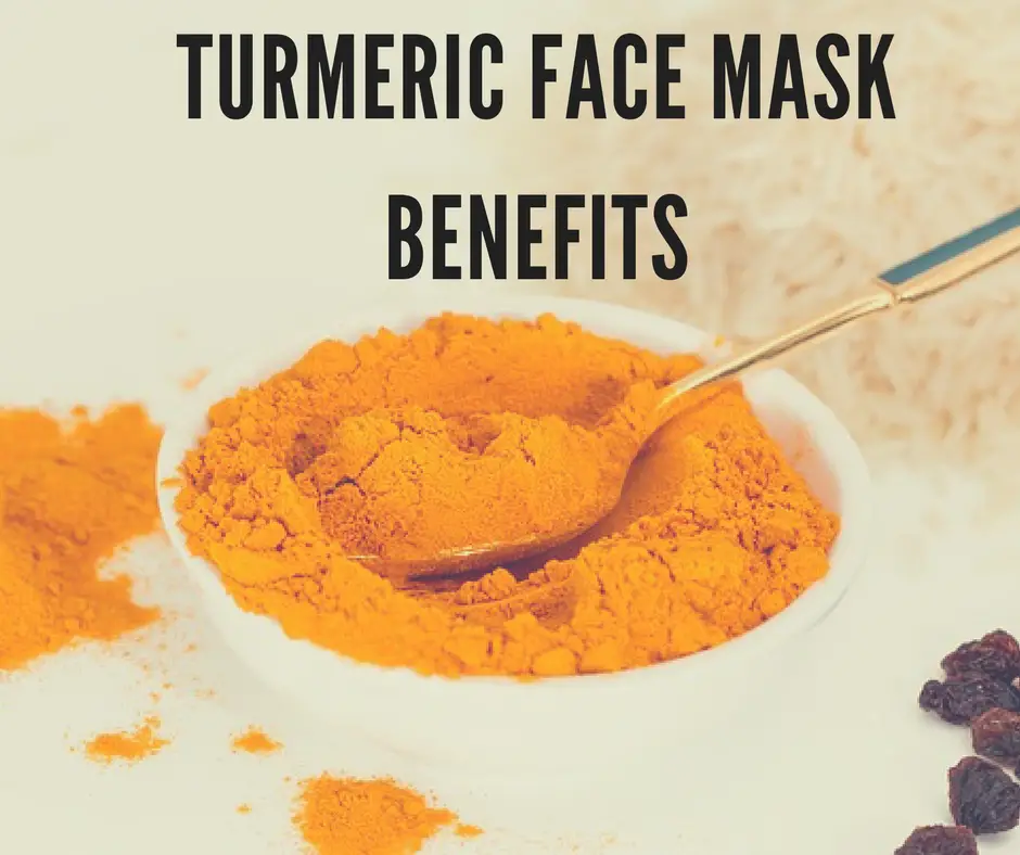 Turmeric Face Mask Benefits