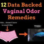 12 Data Backed Vaginal Odor Remedies