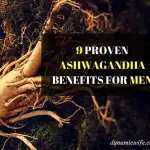 9 Proven Ashwagandha Benefits for Men