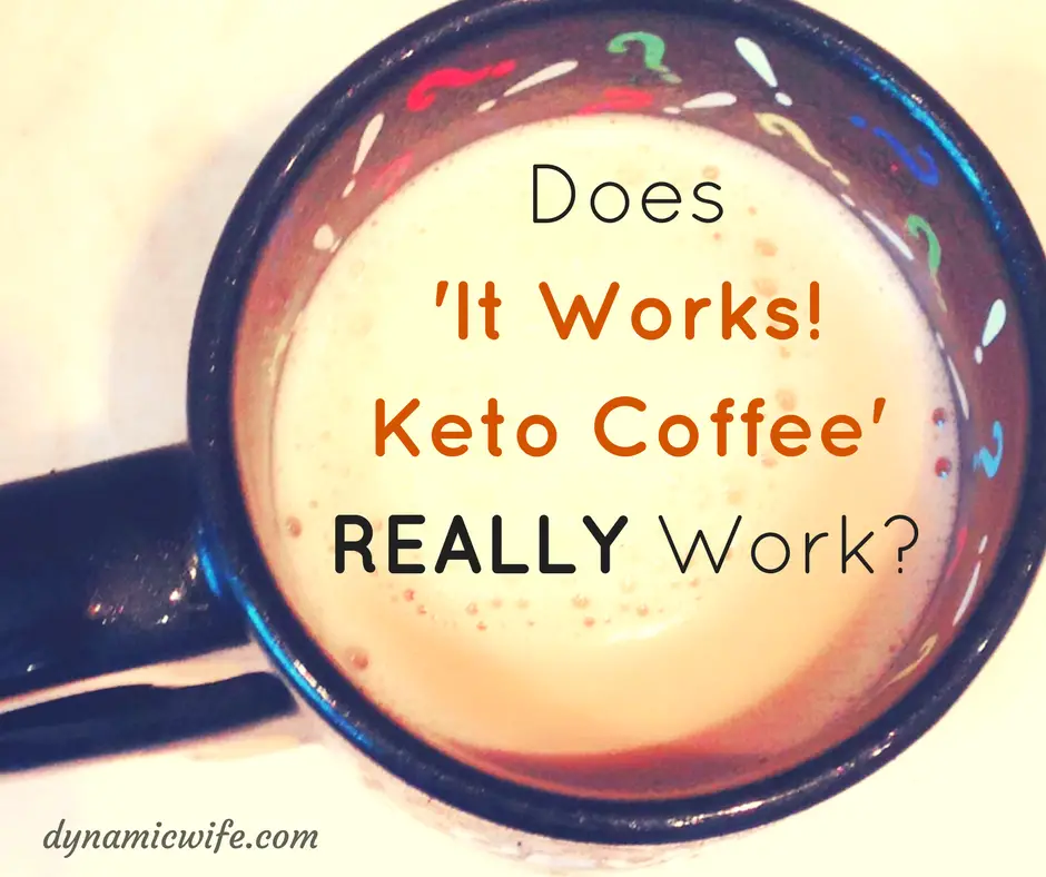 it works keto coffee review