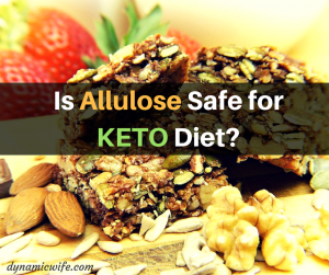 Is Allulose Safe for KETO Diet?