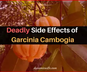Deadly Side Effects of Garcinia Cambogia