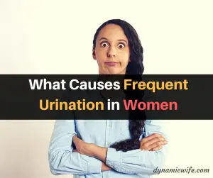 What Causes Frequent Urination in Women
