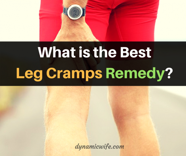 What is the Best Leg Cramps Remedy?